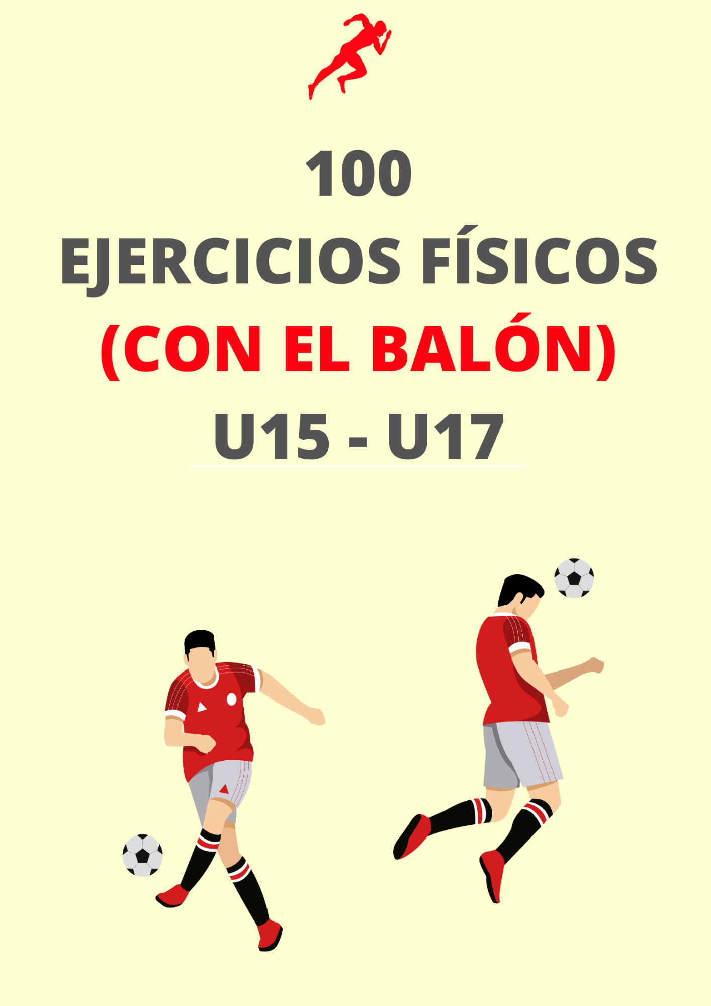 PDF 100 IDEAS DE EJERCICIOS FÍSICOS (CON BALÓN) U15-U17